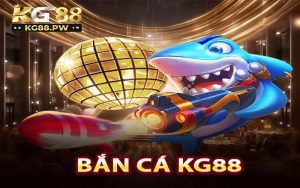 Bắn Cá KG88