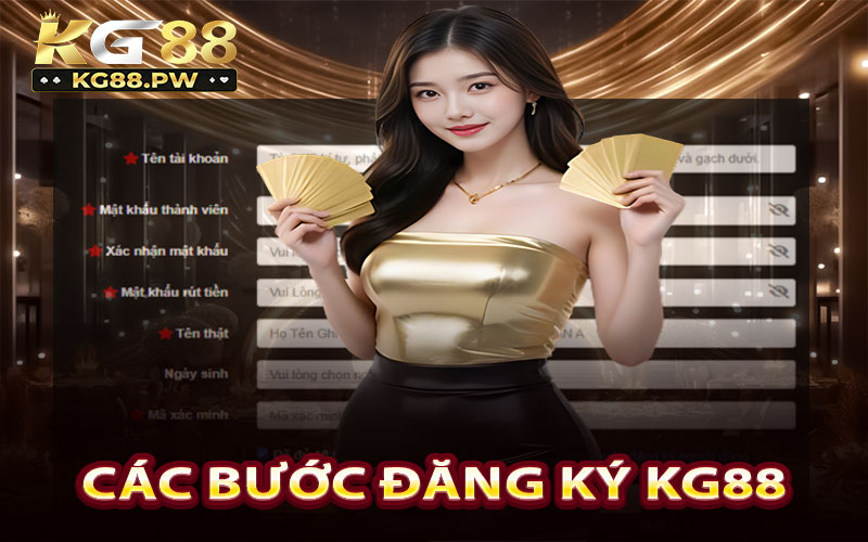 Các bước đăng ký tài khoản KG88 như thế nào?