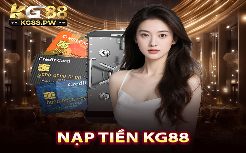 Nạp Tiền KG88
