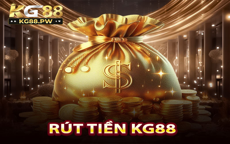 Rút Tiền KG88