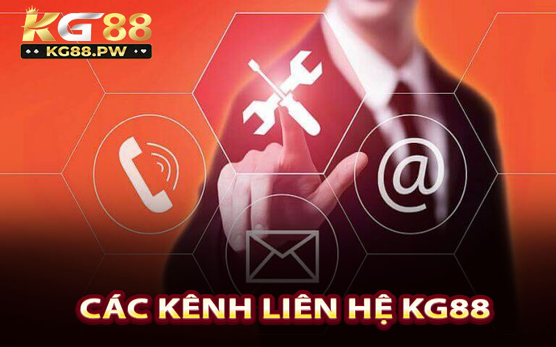 Các kênh liên hệ KG88 chính thống cho khách hàng